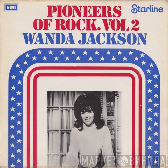 Wanda Jackson - Pioneers Of Rock. Vol 2