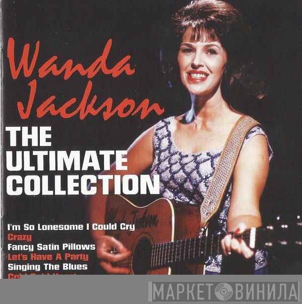 Wanda Jackson - The Ultimate Collection
