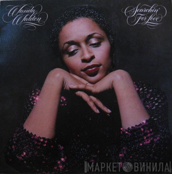 Wanda Walden - Searchin' For Love