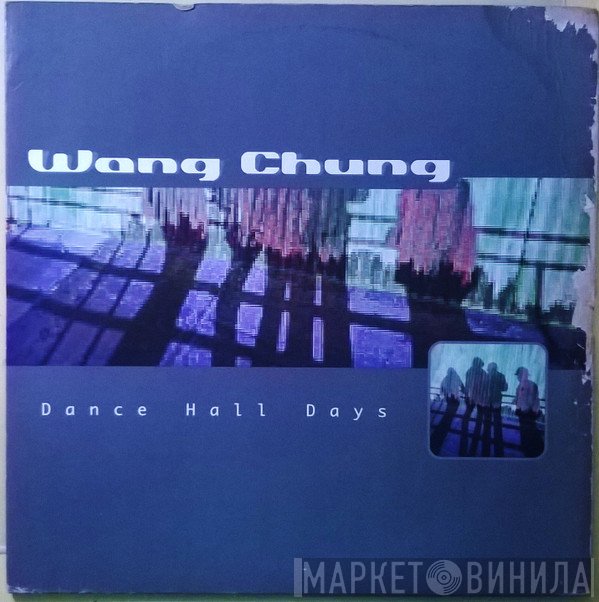 Wang Chung  - Dance Hall Days