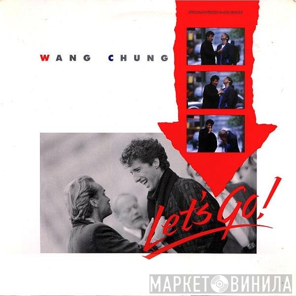 Wang Chung  - Let's Go!