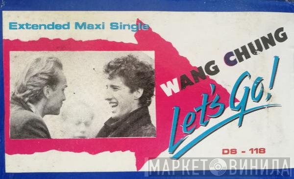 Wang Chung  - Let's Go!