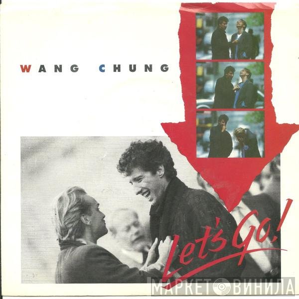 Wang Chung  - Let's Go