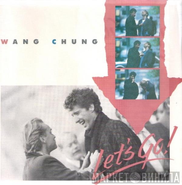 Wang Chung  - Let's Go