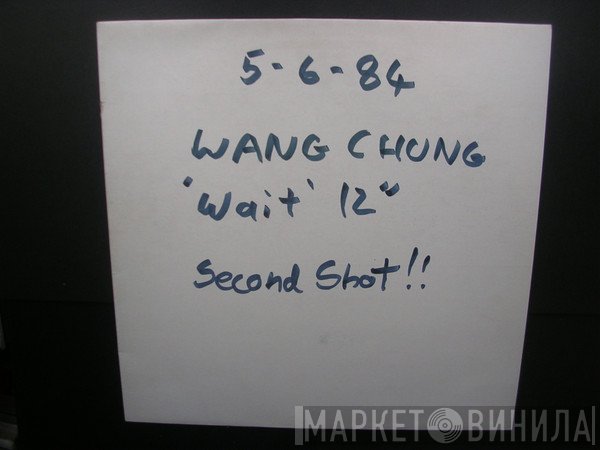 Wang Chung  - Wait