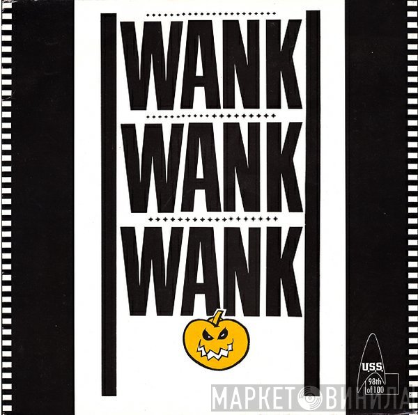Wank Wank Wank - Acidwank / James, You're...
