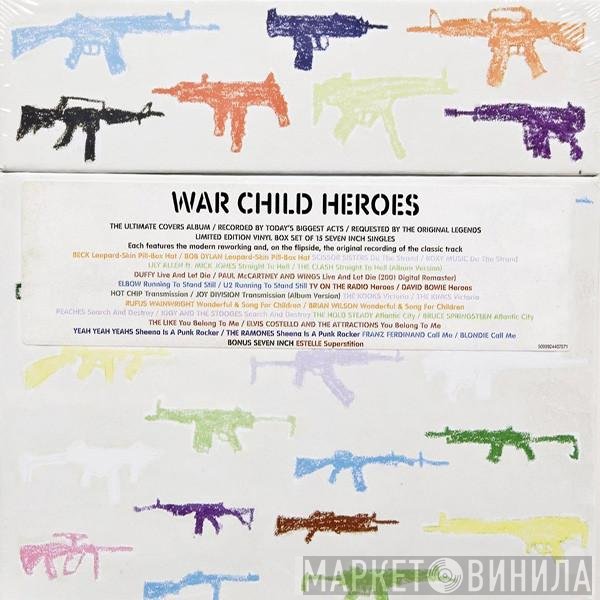  - War Child Heroes