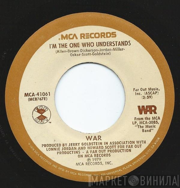 War - I'm The One Who Understands