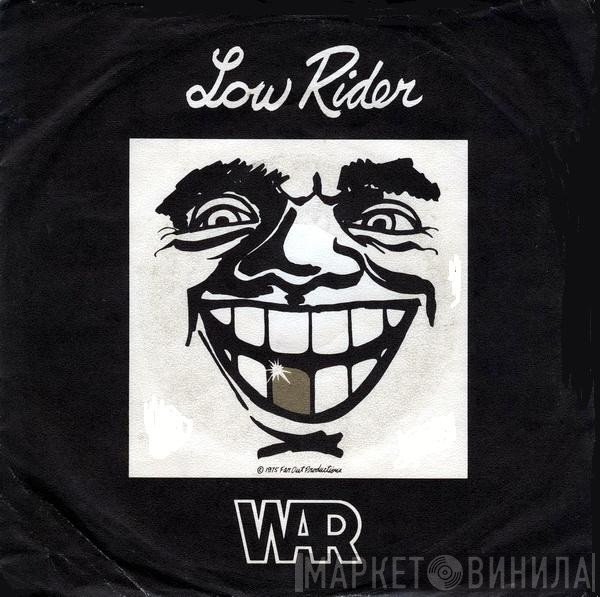 War  - Low Rider