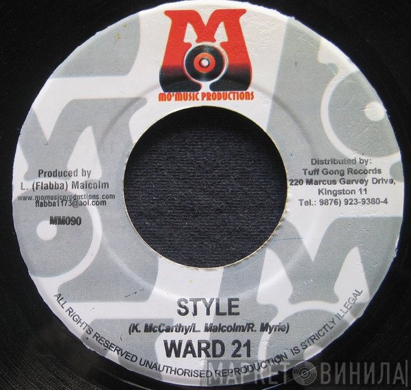 Ward 21, Kiprich - Style / Nah Waste Time