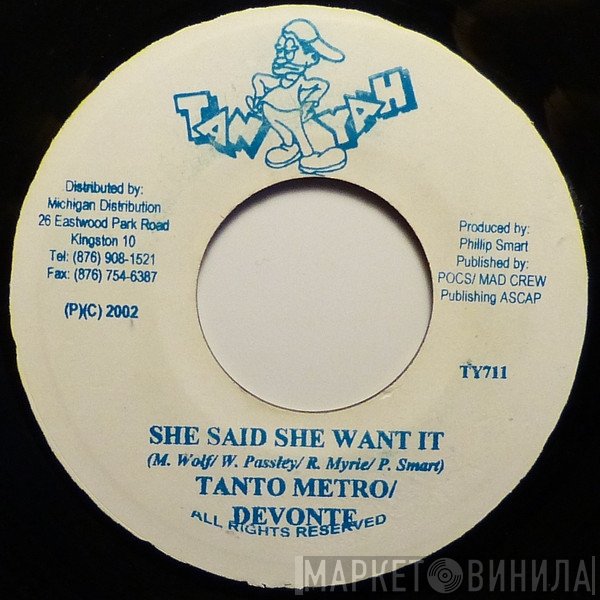 Ward 21, Tanto Metro & Devonte - She Said She Want It / Hey Shorty Shorty