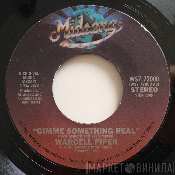 Wardell Piper  - Gimme Something Real
