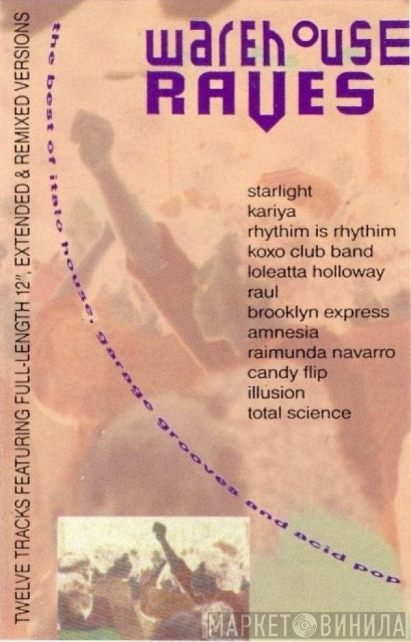  - Warehouse Raves