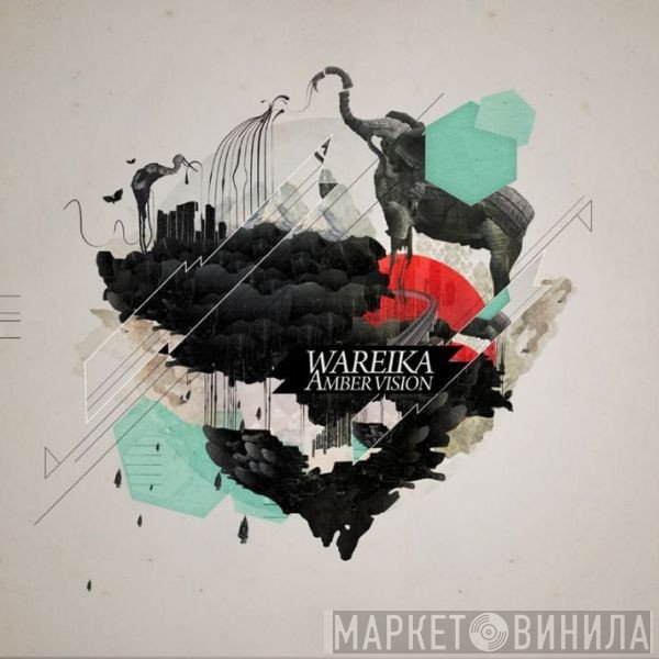Wareika  - Amber Vision