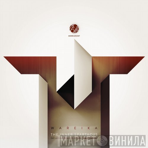 Wareika  - The Inner Spartacus