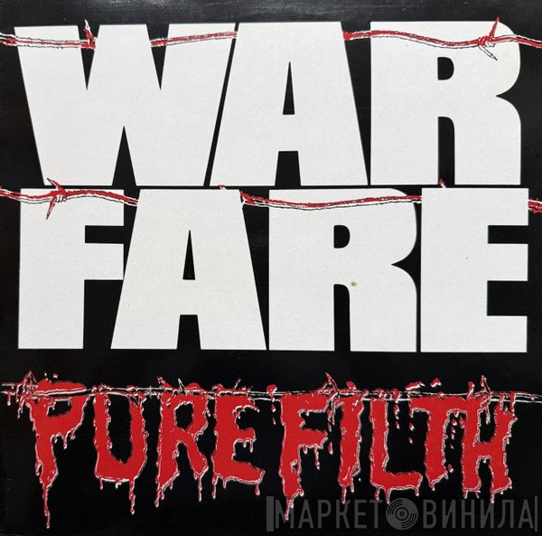 Warfare   - Pure Filth