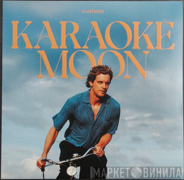 Warhaus - Karaoke Moon