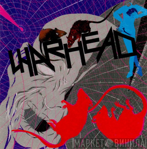 Warhead  - Acceleration / This World Of Confusion