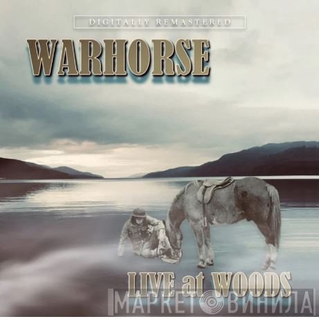 Warhorse  - Live At Woods 