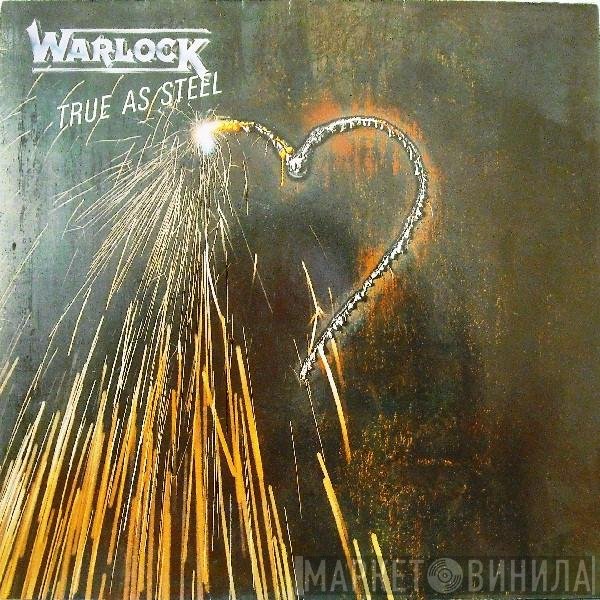 Warlock   - True As Steel