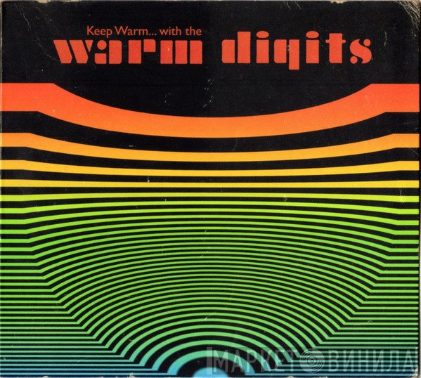 Warm Digits - Keep Warm... With The Warm Digits