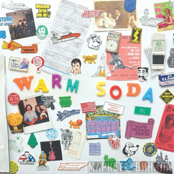 Warm Soda - Young Reckless Hearts