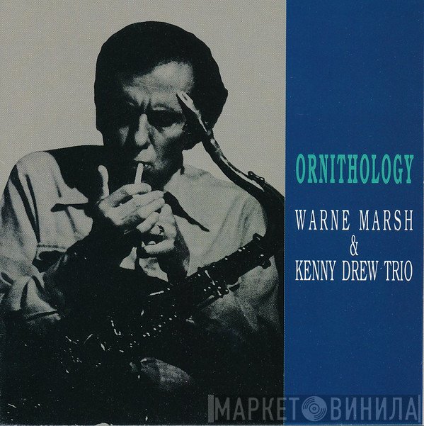 Warne Marsh & The Kenny Drew Trio  - Ornithology