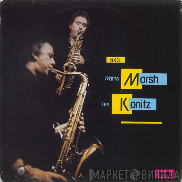 Warne Marsh, Lee Konitz  - Vol. 3