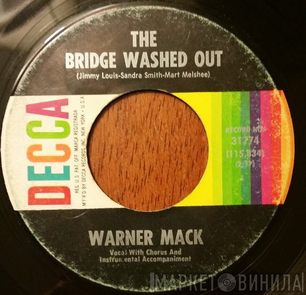 Warner Mack - The Bridge Washed Out / The Biggest Part Of Me