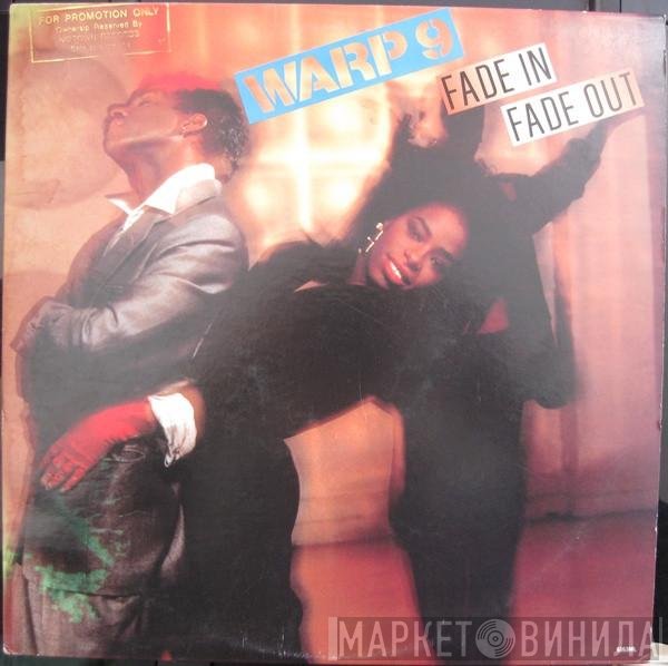 Warp 9  - Fade In, Fade Out