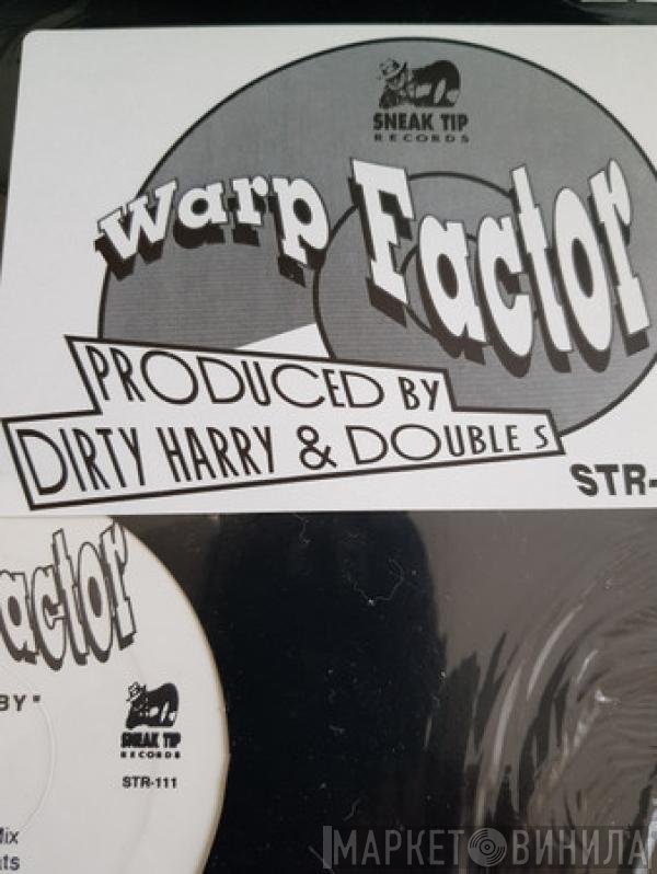 Warp Factor  - Threshold / Ooh Baby