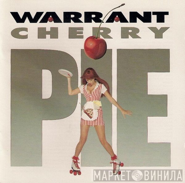Warrant  - Cherry Pie