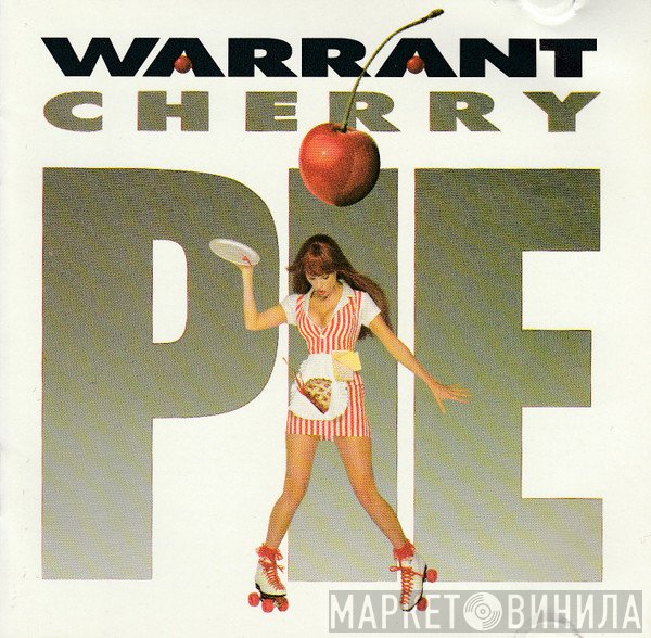 Warrant  - Cherry Pie