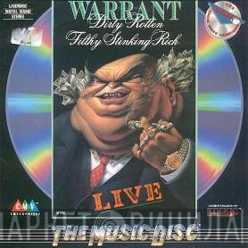 Warrant  - Dirty Rotten Filthy Stinking Rich Live