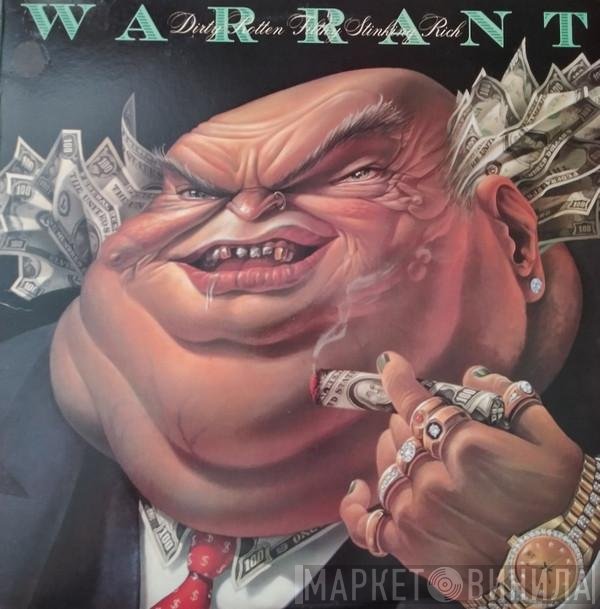 Warrant  - Dirty Rotten Filthy Stinking Rich