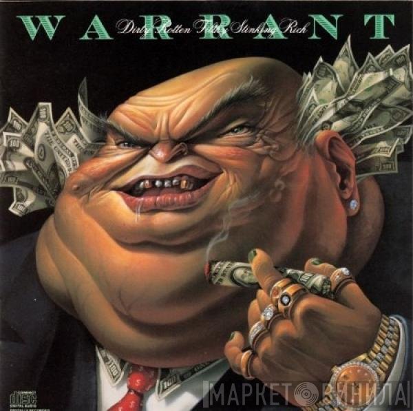 Warrant  - Dirty Rotten Filthy Stinking Rich