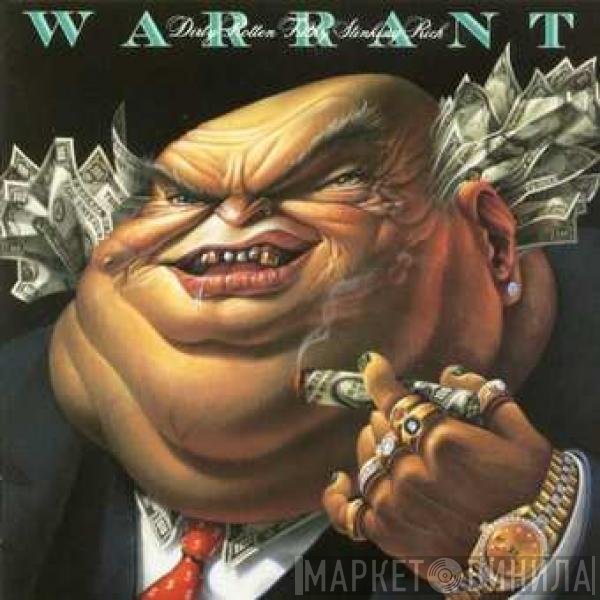 Warrant  - Dirty Rotten Filthy Stinking Rich