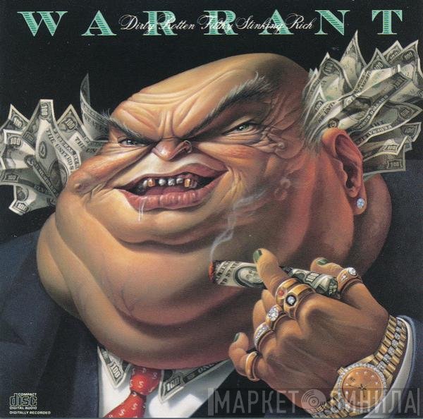 Warrant  - Dirty Rotten Filthy Stinking Rich