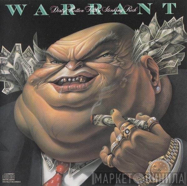Warrant  - Dirty Rotten Filthy Stinking Rich