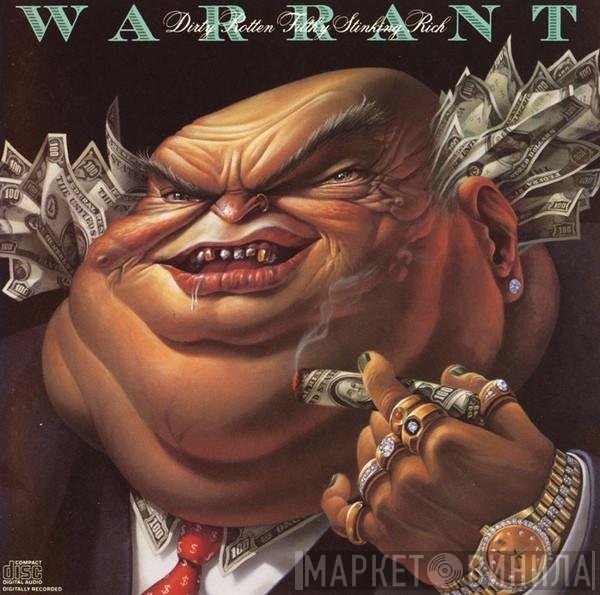 Warrant  - Dirty Rotten Filthy Stinking Rich