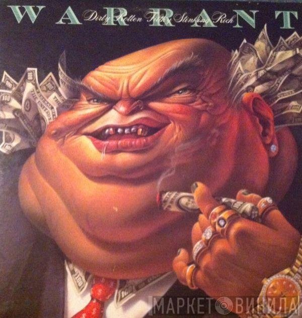 Warrant  - Dirty Rotten Filthy Stinking Rich