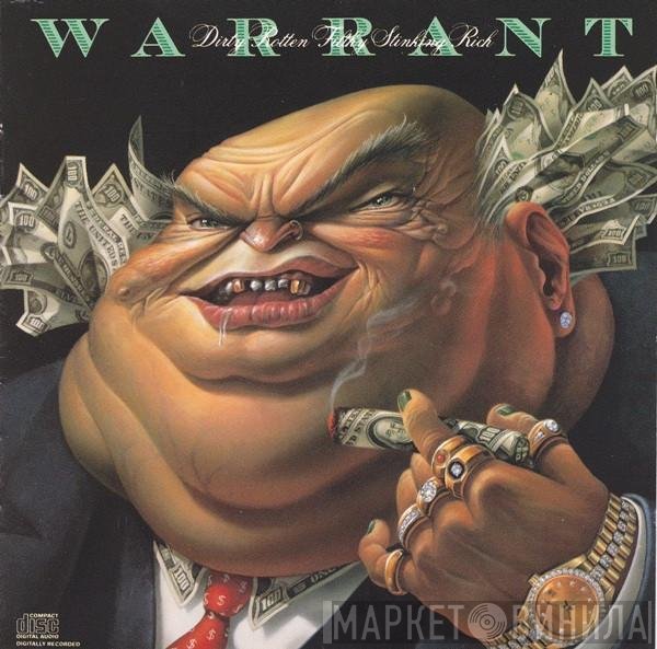Warrant  - Dirty Rotten Filthy Stinking Rich