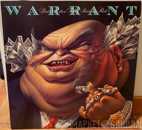 Warrant  - Dirty Rotten Filthy Stinking Rich