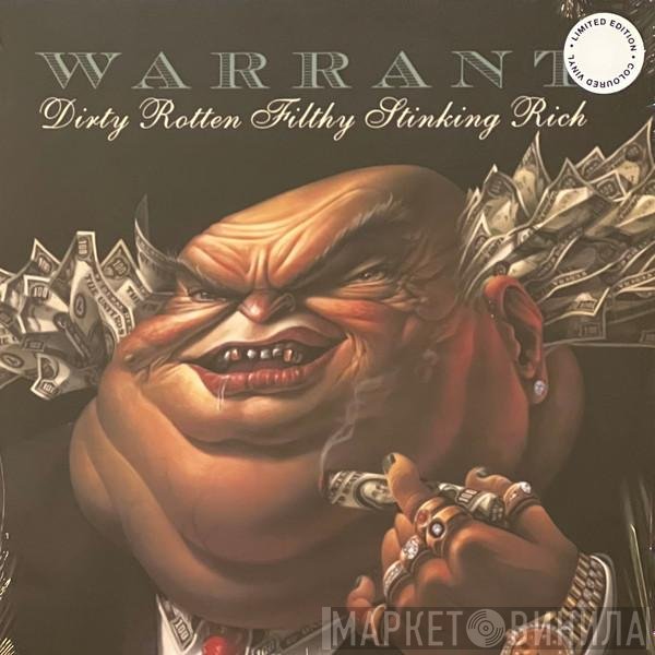 Warrant  - Dirty Rotten Filthy Stinking Rich