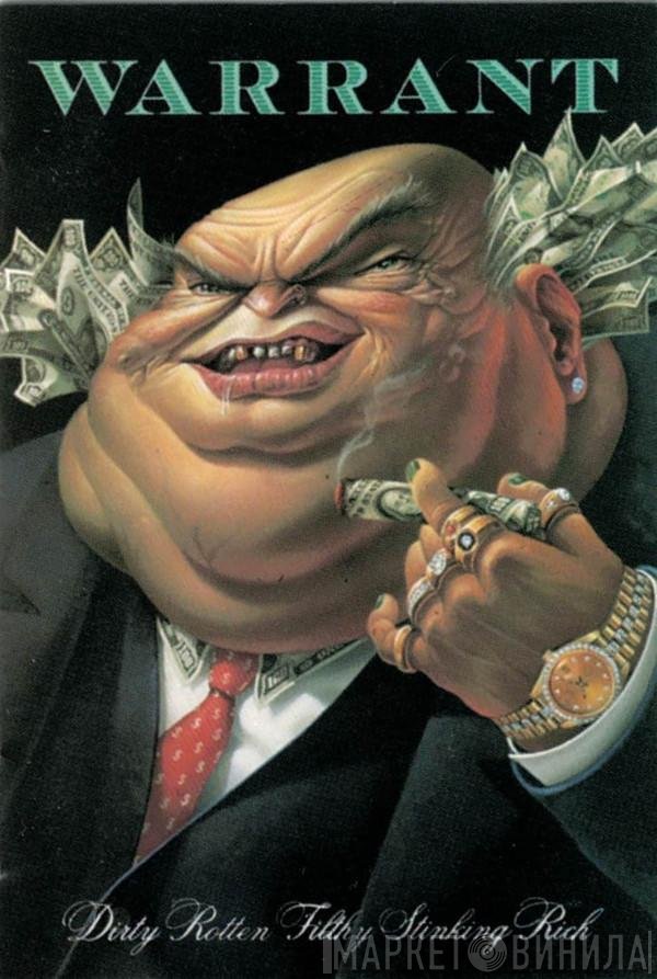 Warrant  - Dirty Rotten Filthy Stinking Rich