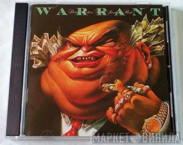Warrant  - Dirty Rotten Filthy Stinking Rich