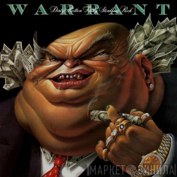Warrant  - Dirty Rotten Filthy Stinking Rich