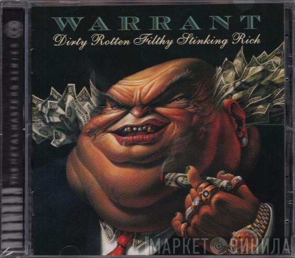 Warrant  - Dirty Rotten Filthy Stinking Rich