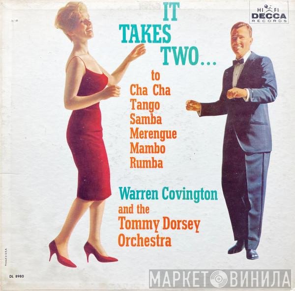 Warren Covington and Tommy Dorsey And His Orchestra  - It Takes Two...