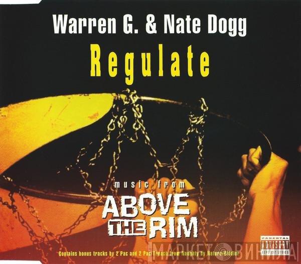 Warren G & Nate Dogg  - Regulate (Music From "Above The Rim")
